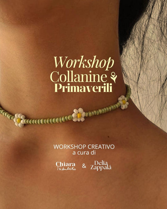 Workshop Collanine ⚘  Primaverili